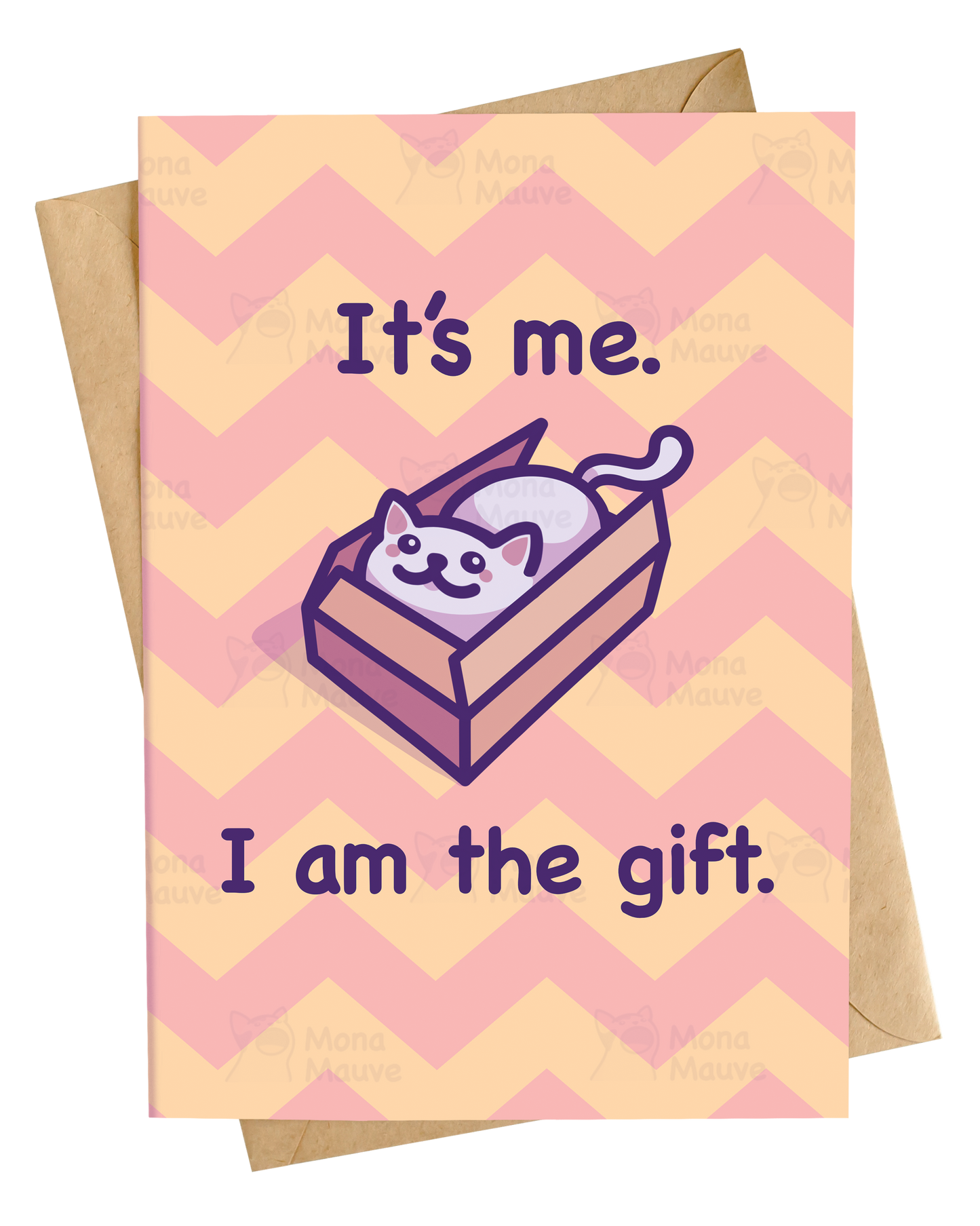It’s Me, I Am the Gift! | Funny Cat Love Card