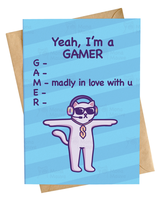 Yeah, I'm a GAMER | Funny Gamer Anniversary Card