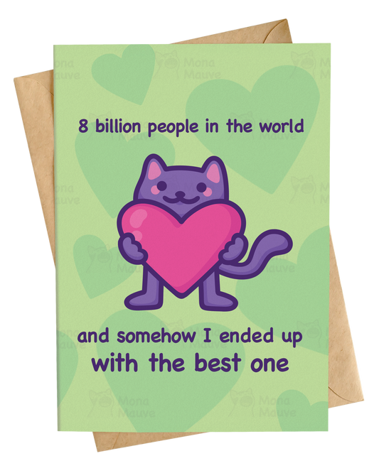 Funny Cat Anniversary Card | 8 Billion People In The World